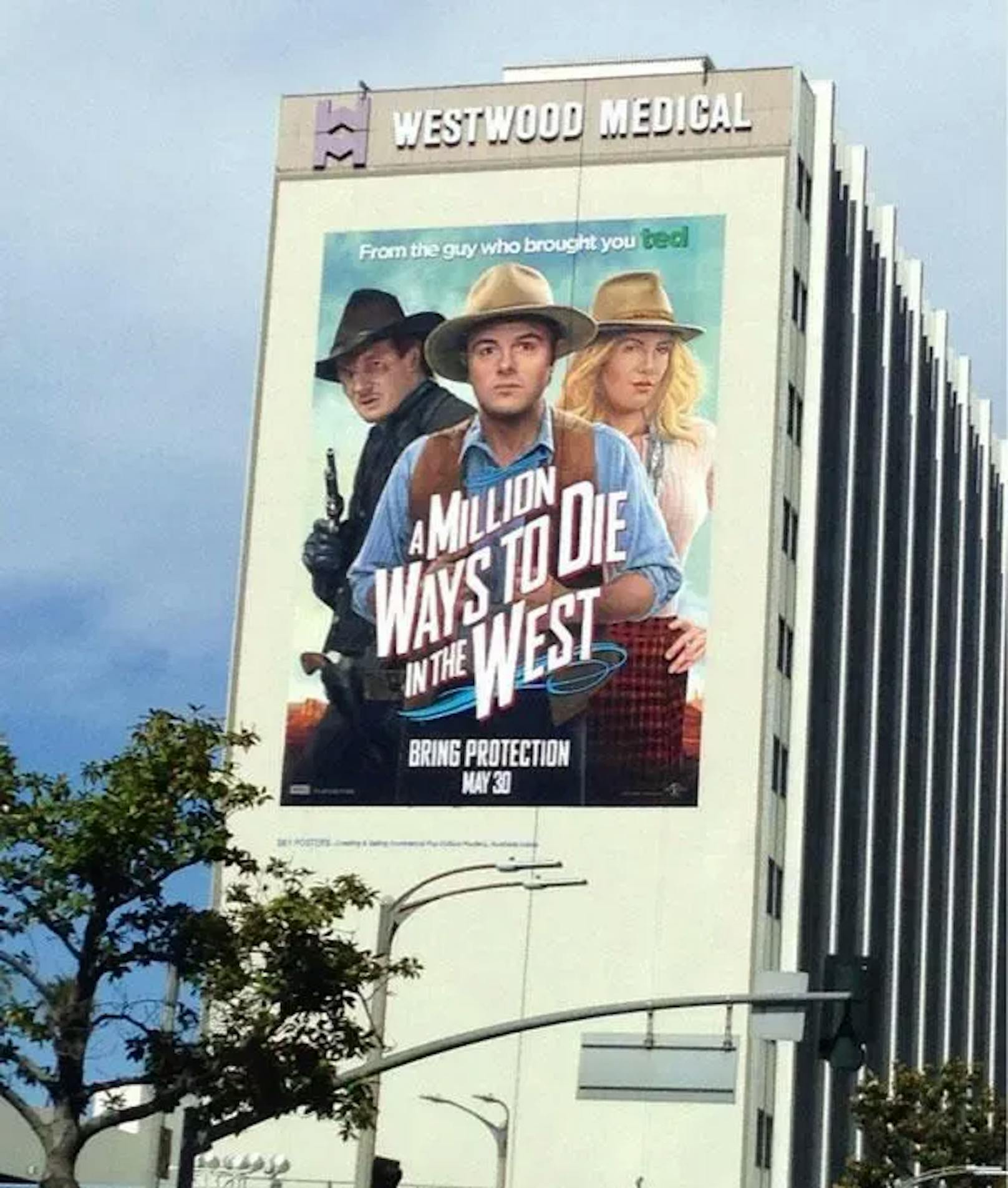 Die Werbetafel für den Film "A Milion Ways to Die in the West" ("eine Million Arten, im Westen zu sterben") befindet sich an der Wand des Spitals Westwood Medical.