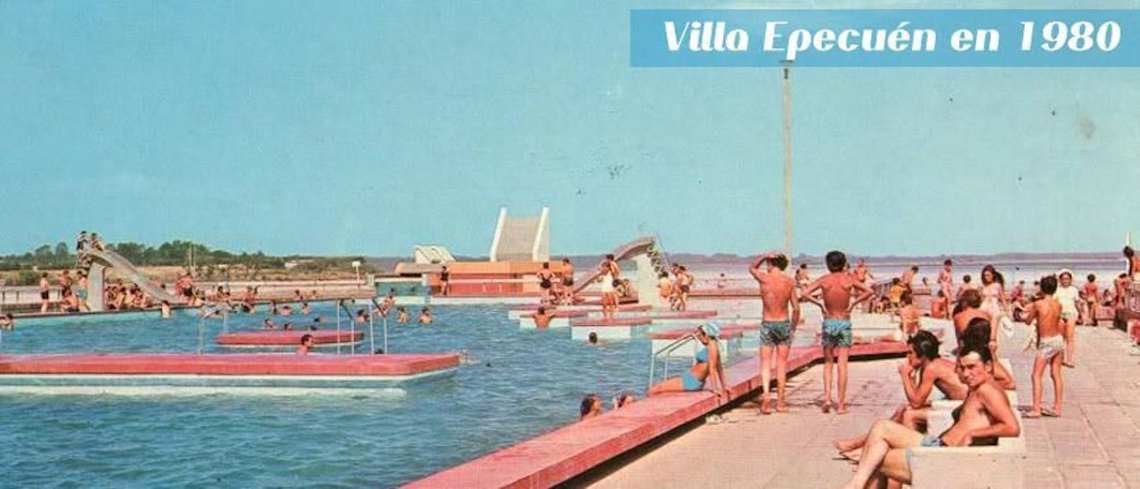 Viele Jahrzehnte war Villa Epecuén Sehnsuchtsort vieler Argentinierinnen und Argentinier (Postkarte aus dem Jahr 1980).
