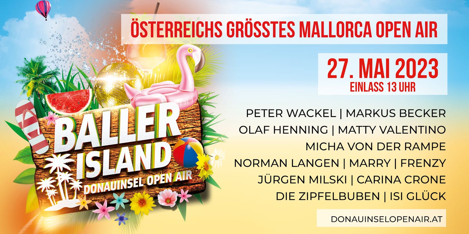 Baller Island - das größte Mallorca Open Air Festival Österreichs!
