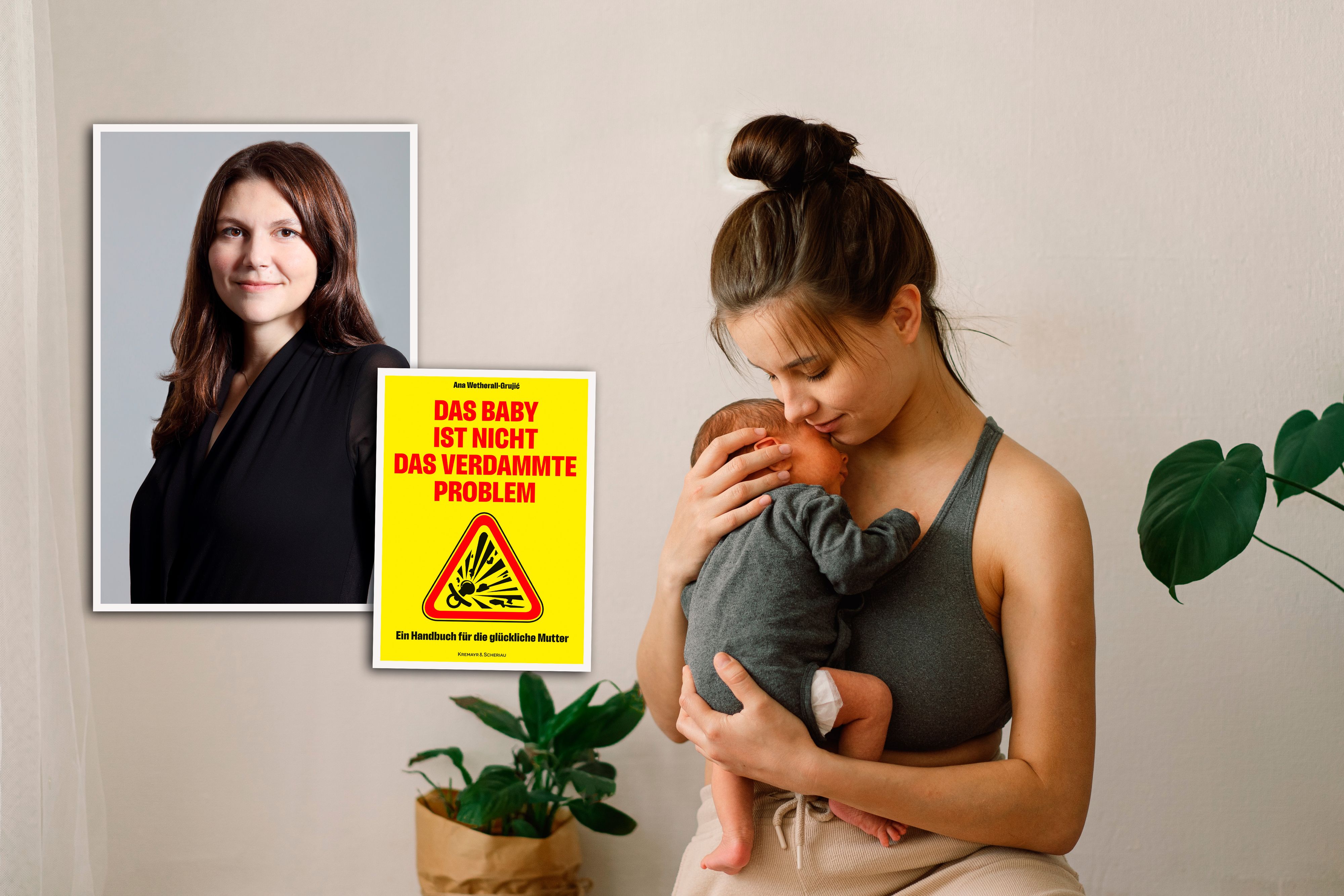Ana Wetherall-Grujić hat ein Buch für Mütter geschrieben, die wissen wollen, wie es wirklich läuft.