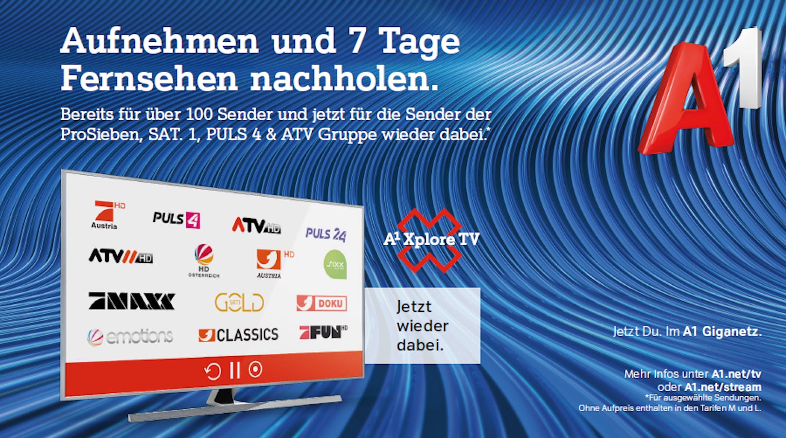 Ab 27. Juni bei A1 Xplore TV: "Aufnehmen und 7 Tage fernsehen nachholen" für alle Sender der ProSieben, SAT.1, PULS 4 &amp; ATV Gruppe wieder verfügbar.