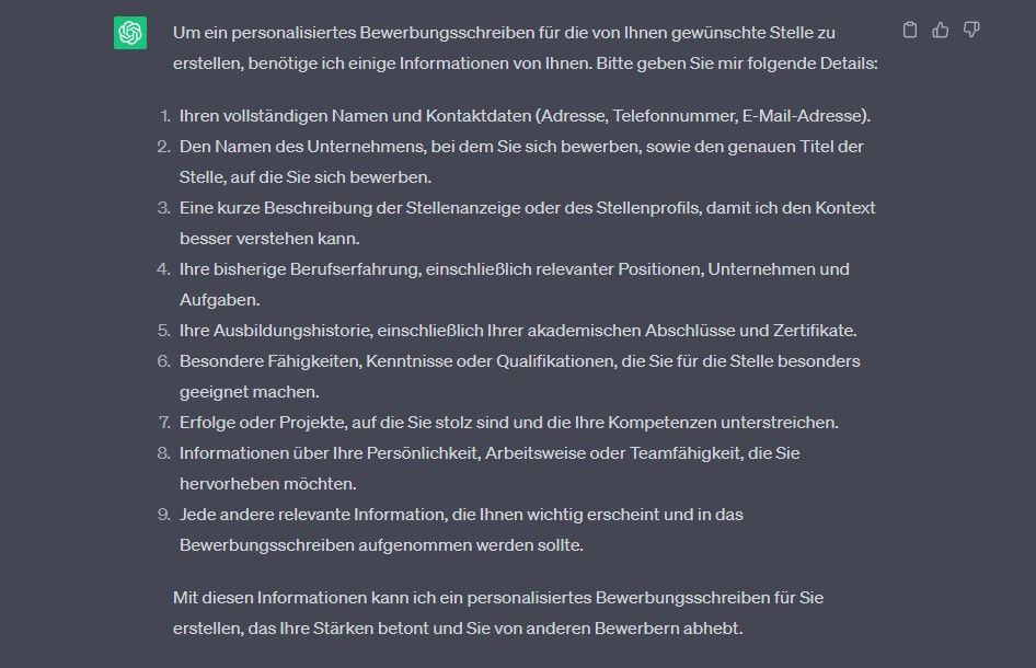 Nach Eingabe des Master-Prompts, fragt ChatGPT nach den Informationen, die für ein erfolgreiches Bewerbungsschreiben nötig sind.  