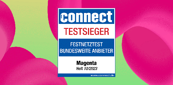 connect bestätigt: Mit Magenta Internet surfen Kunden am schnellsten.