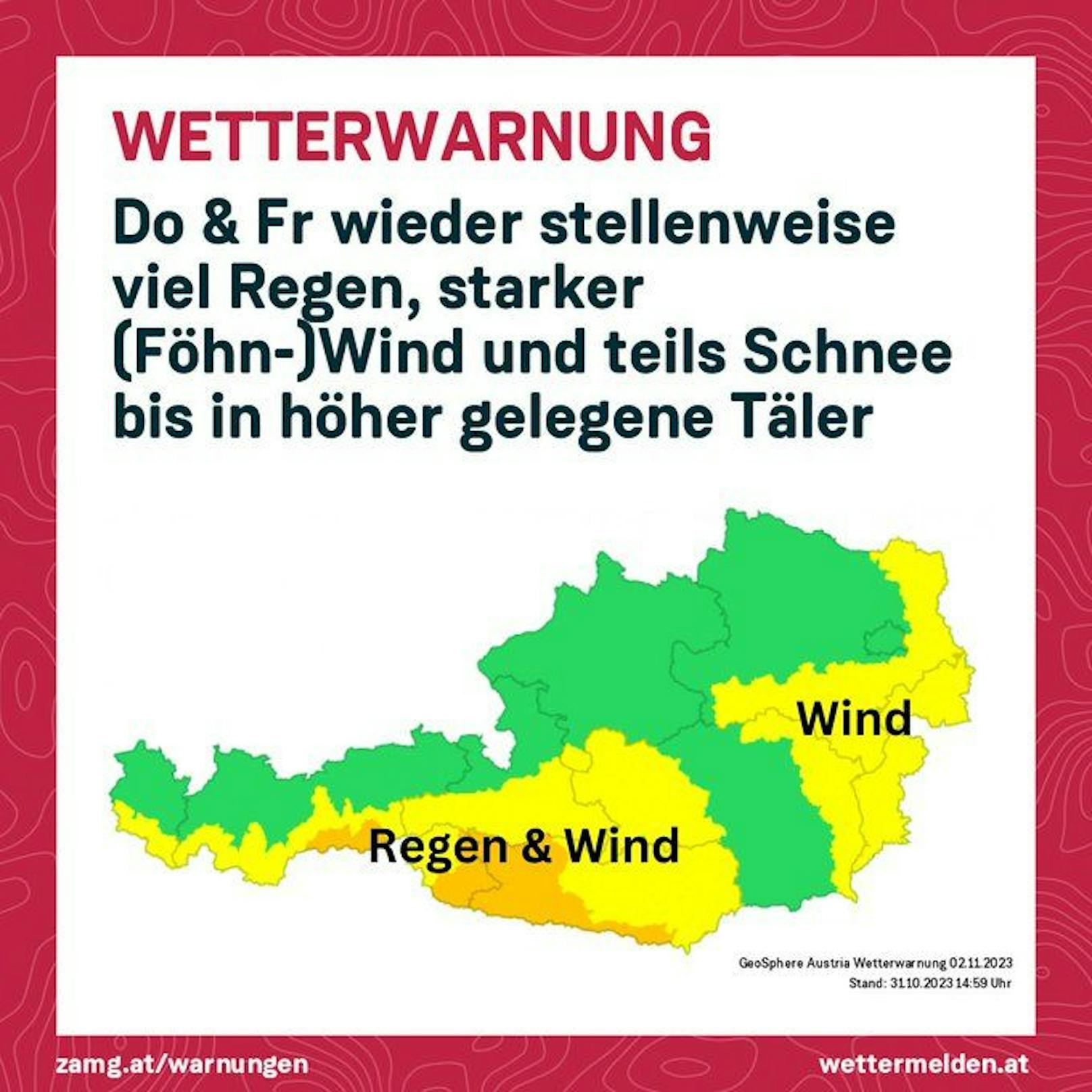 Wetterwarnung der GeoSphere Austria für 2. und 3. November 2023.