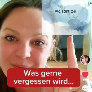 WC-Edition: "Was gerne vergessen wird" ...