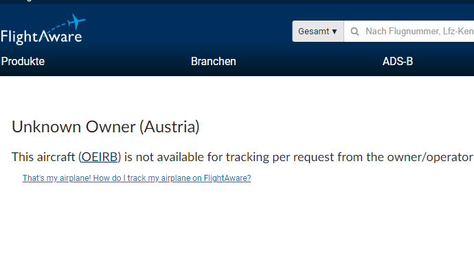 Die Nachverfolgung des Benko-Flieger ist "auf Wunsch des Eigentümers/Betreibers nicht verfügbar".