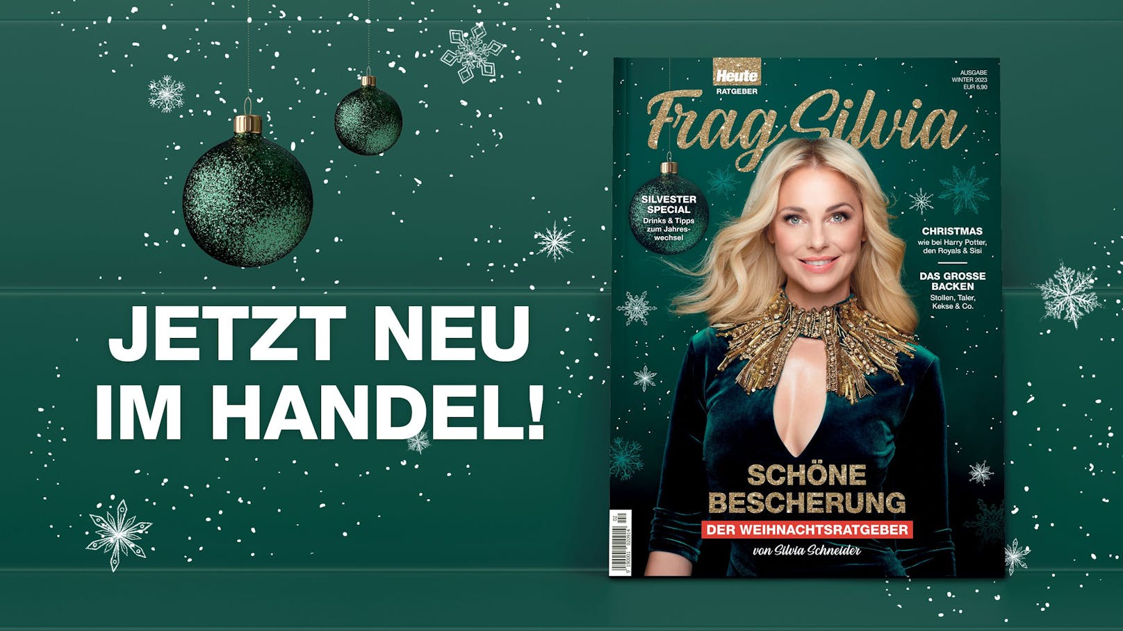 Frag Silvia: Die neue Ausgabe des Sondermagazins widmet sich der besinnlichsten Zeit des Jahres.