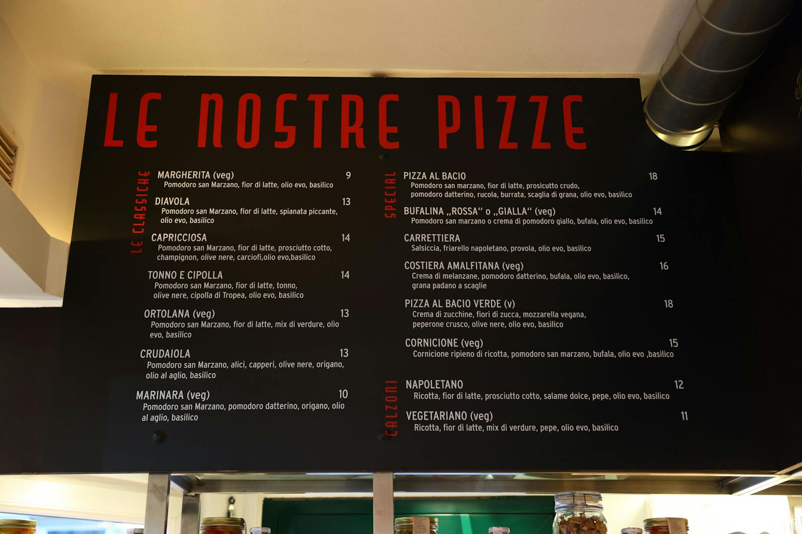 Die Preise der Pizzen bewegen sich zwischen 9 und 18 Euro