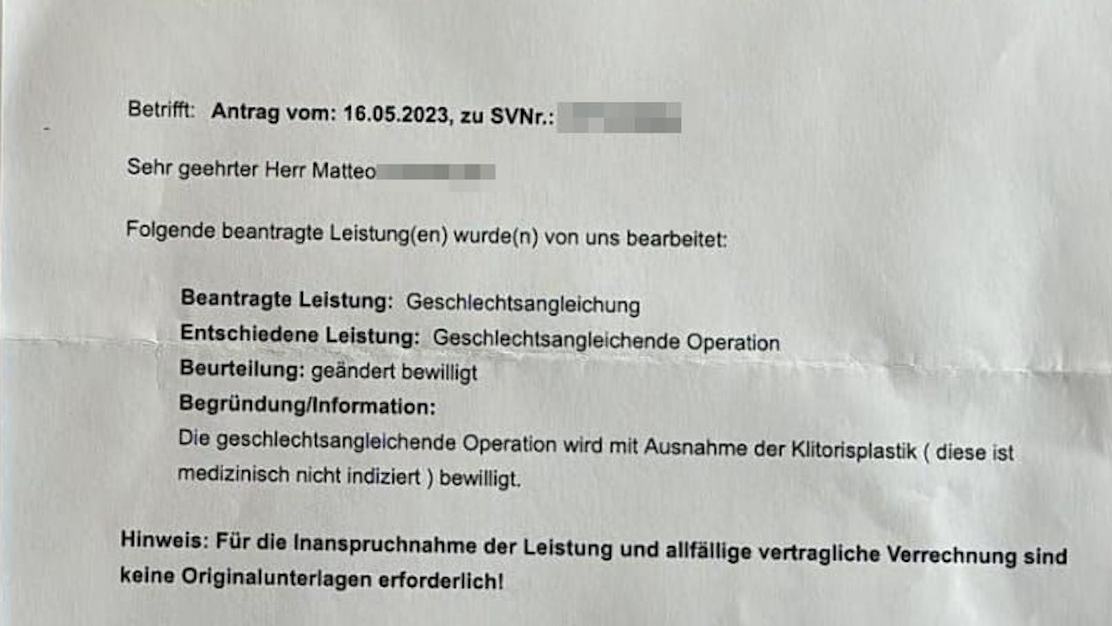 Der Mann in einem Frauenkörper sollte mit einer Geschlechtsangleichung geholfen werden. Die Versicherung bewilligte ihre Unterstützung.