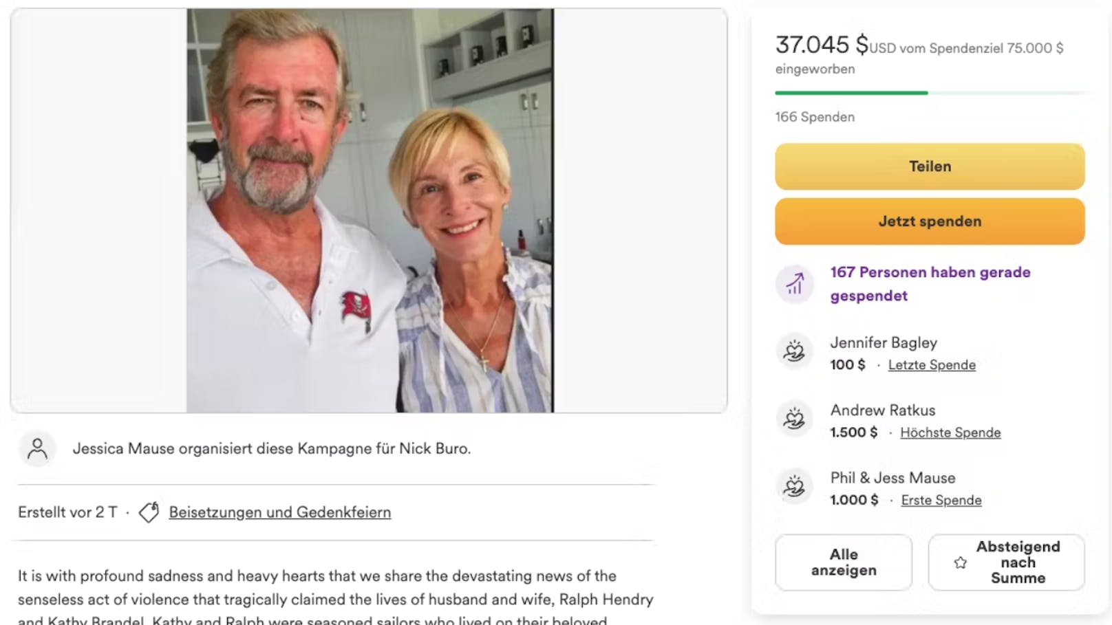 Freunde des Paares haben ein Crowdfunding für die Familie der mutmaßlich Getöteten gestartet.