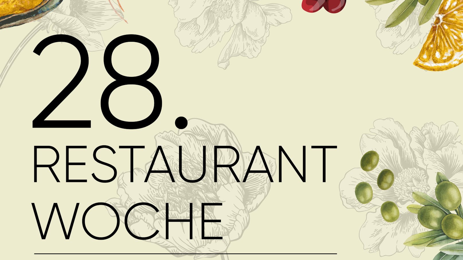 Die 28. Restaurantwoche findet von 4. bis 10. März 2024 statt.