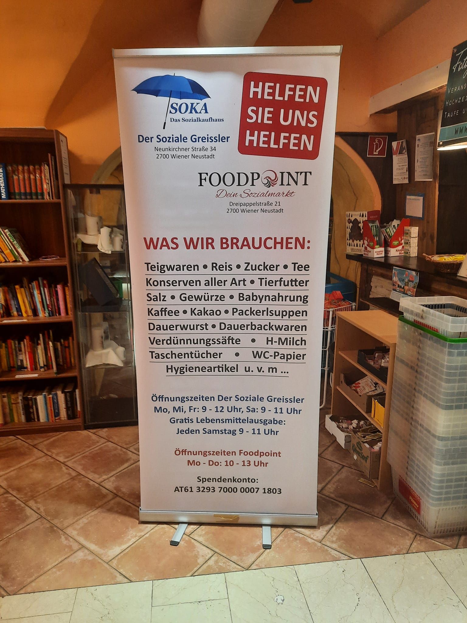 Der Soziale Greißler, das Sozialkaufhaus und Foodpoint brauchen dringend Waren für Bedürftige.