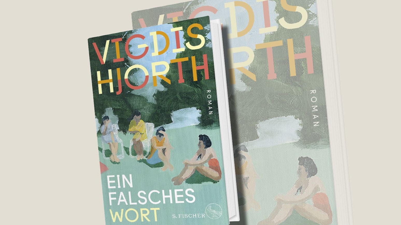 Vigdis Hjorth, "Ein falsches Wort", S. Fischer, 25 Euro