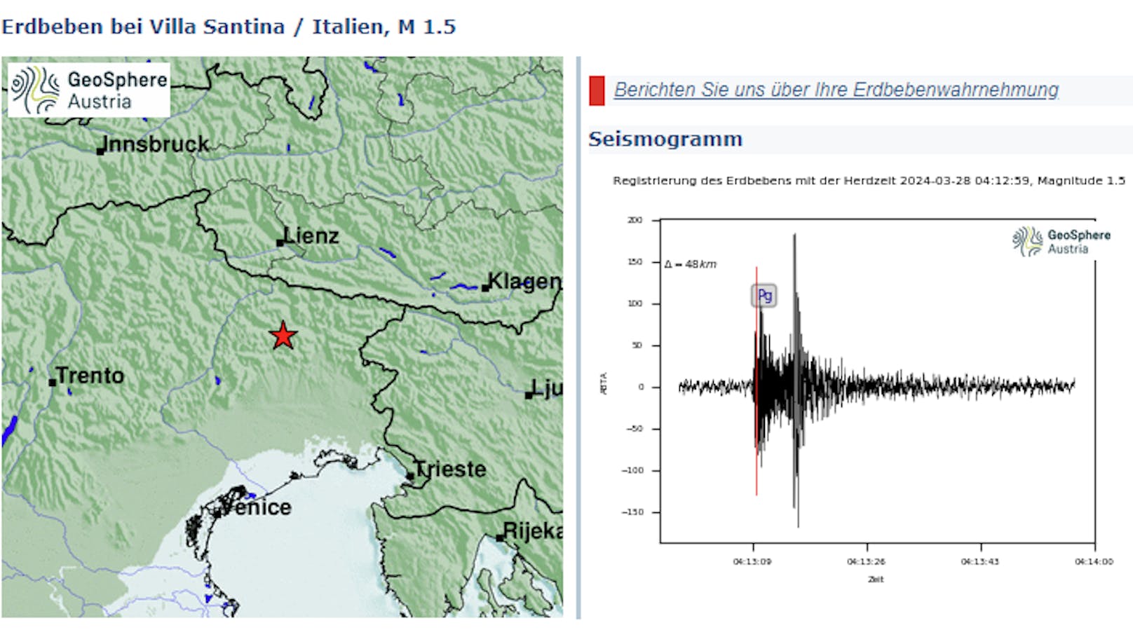 Norditalien wurde gestern Abend von einem Erdbeben erschüttert.