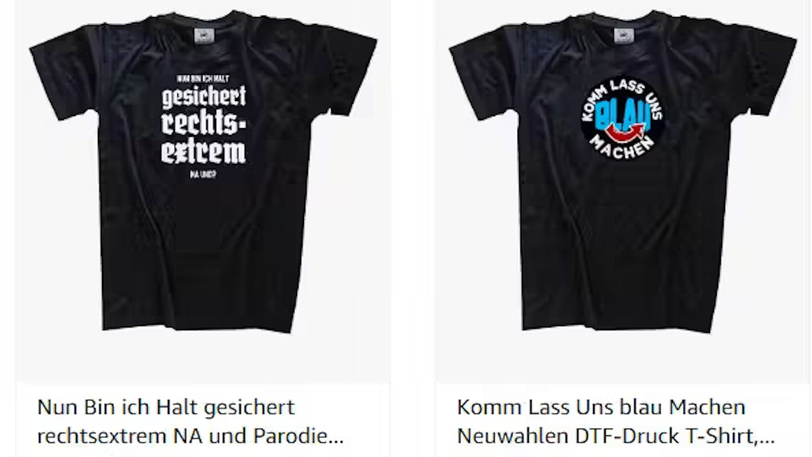 Kunden können mit den angebotenen Shirts ihre politischen Einstellungen zum Ausdruck bringen.