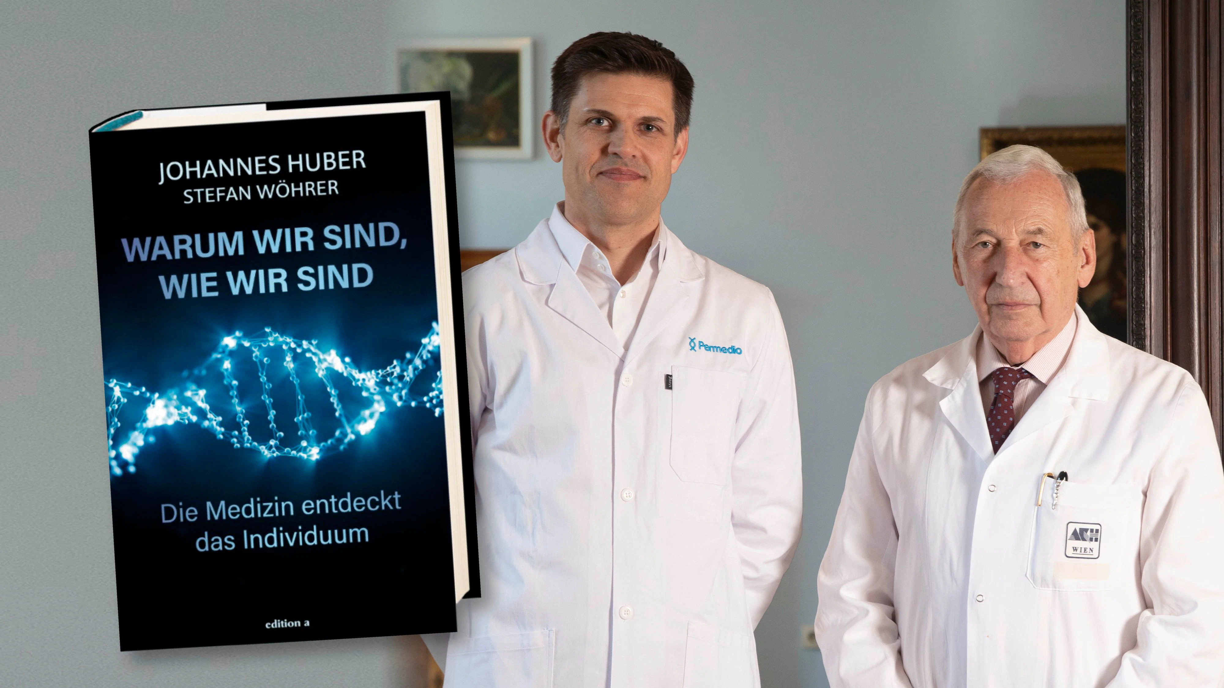 Die renommierten Ärzte Stefan Wöhrer und Johannes Huber schrieben "Warum wir sind, wie wir sind".