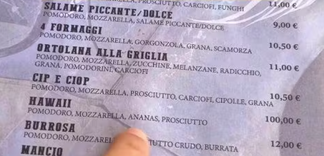Abschreckende Speisekarte: 100 Euro für eine Pizza Hawaii.