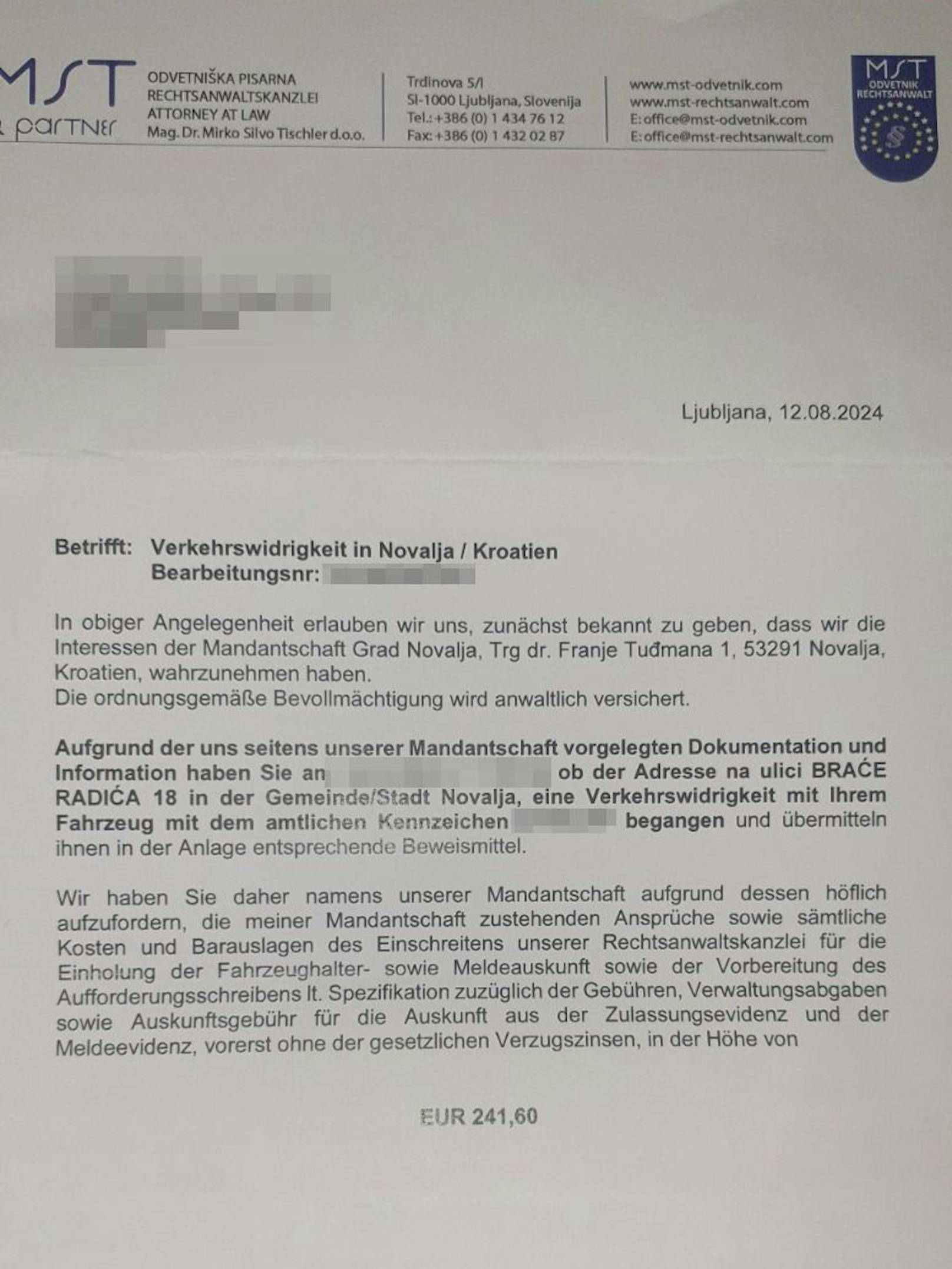 Insgesamt soll Marko nun 241,60 Euro zahlen.