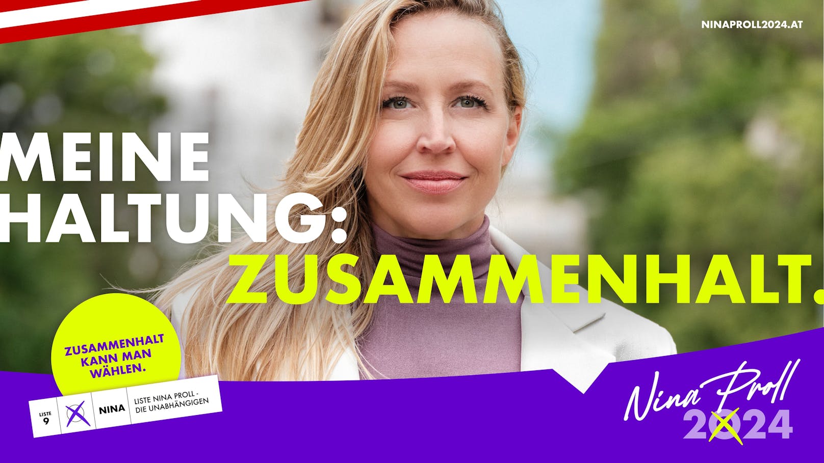 Sogar Plakate für die Kanzlerkandidatin Nina Proll (Liste Proll – die Unabhängigen) wurden gedruckt.