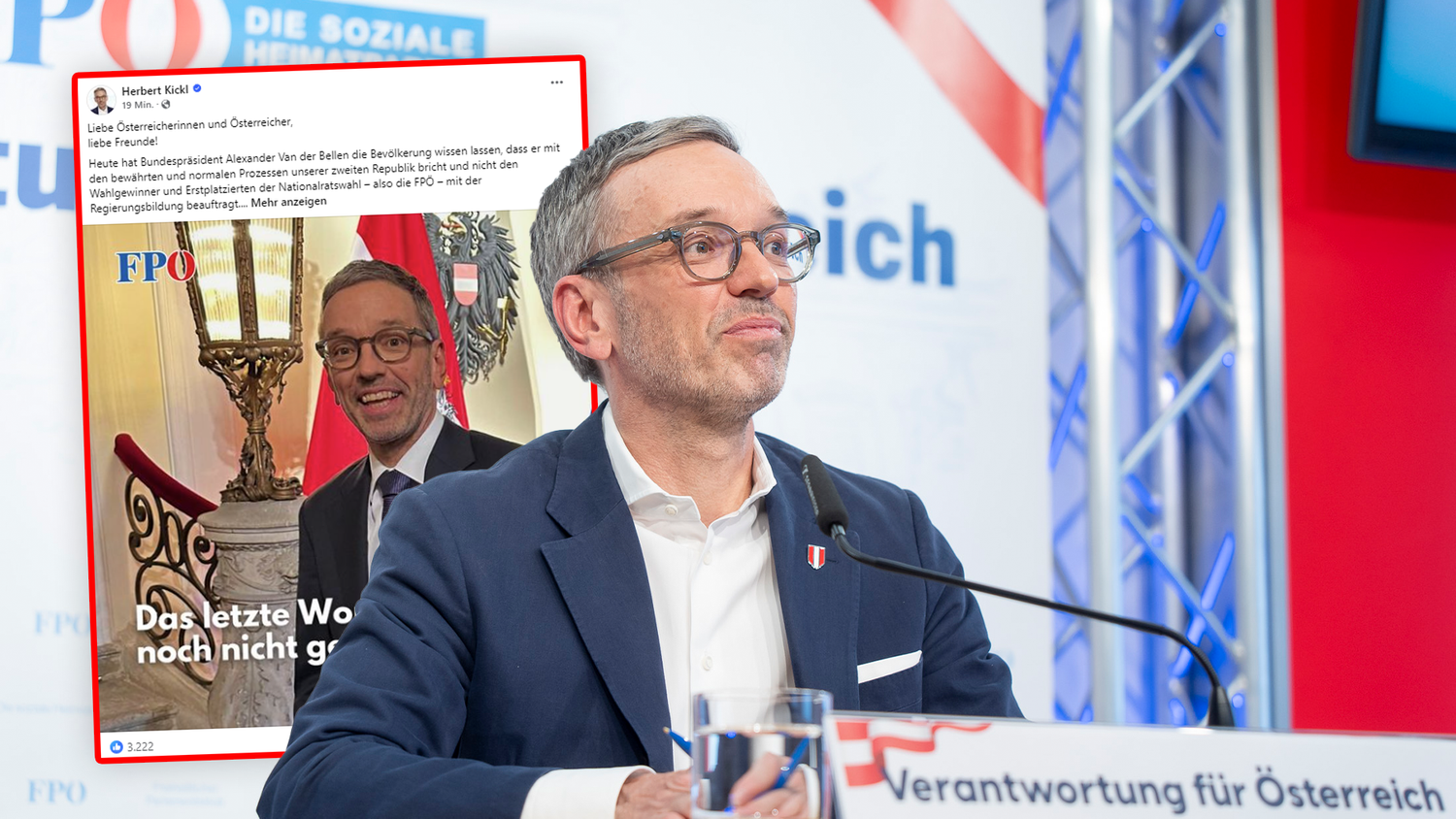 FPÖ-Chef herbert Kickl äußerte sich auf Facebook zu der Entscheidung von Bundespräsident Alexander Van der Bellen.