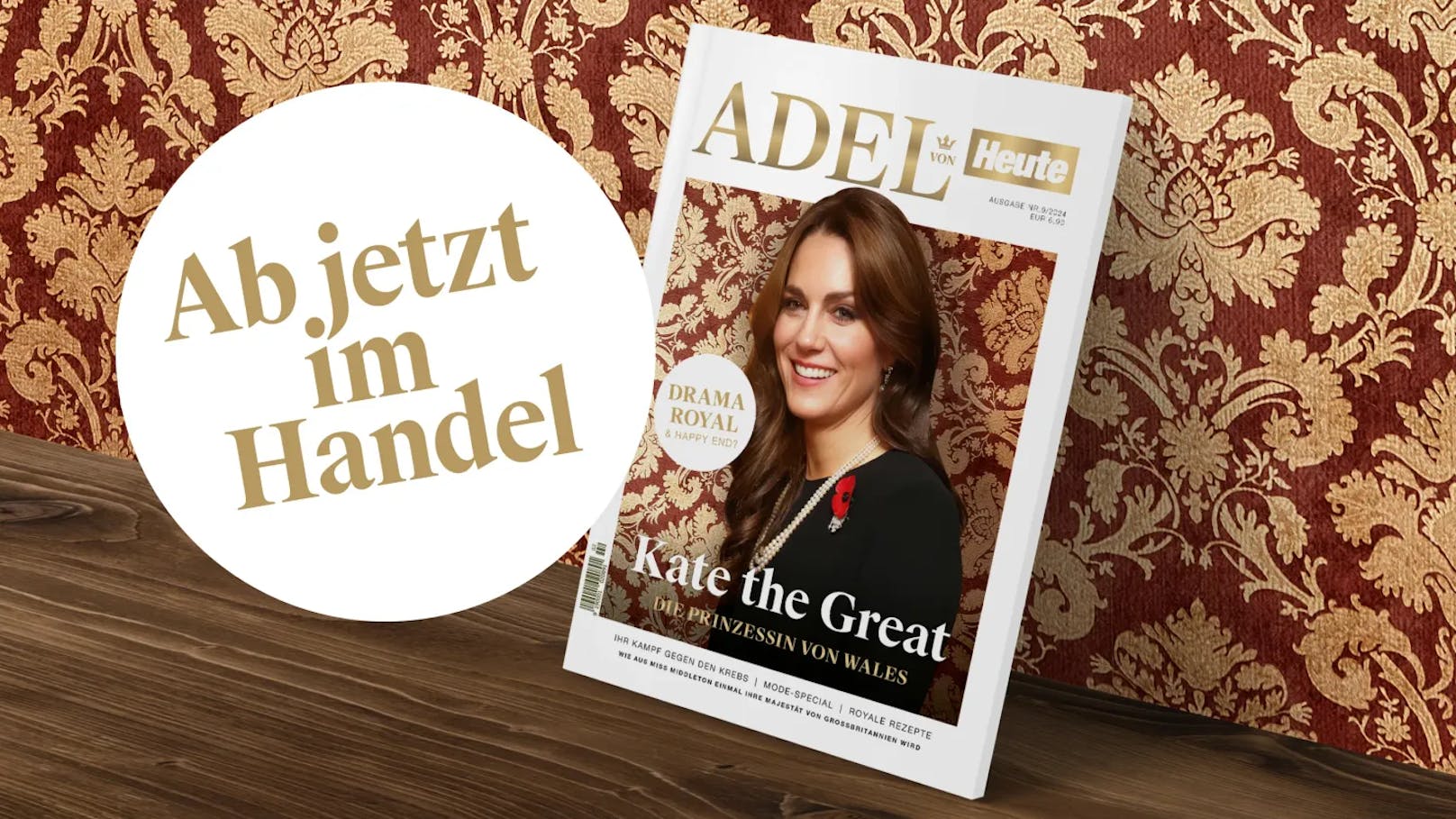 In der neuesten Ausgabe von ADEL dreht sich alles um Kate, die Prinzessin von Wales.