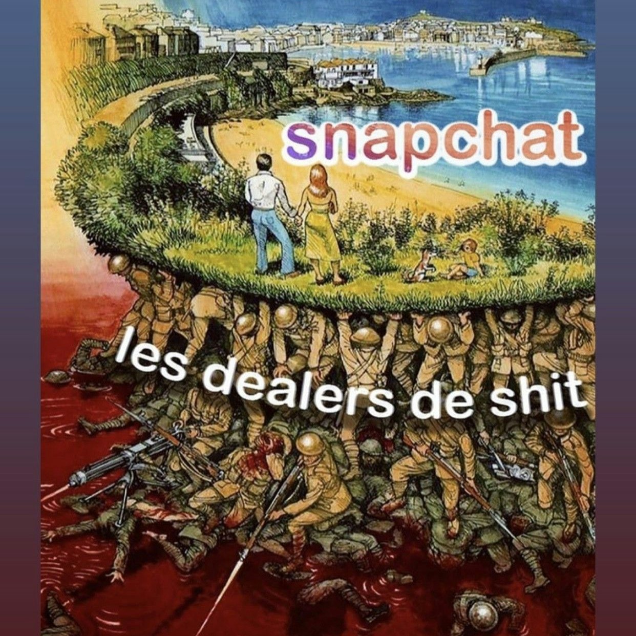 Ein sogenanntes Meme, das ausdrücken, soll: Drogendealer erhalten im Alleingang die Signifikanz der Teenager-Chat-App Snapchat, über die in Frankreich gerne mit Drogen gehandelt wird.