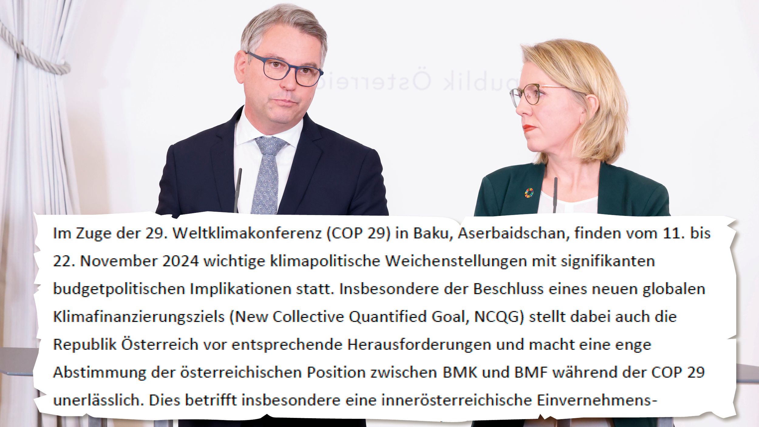 Im Vorfeld der am 11. November startenden Weltklimakonferenz COP29 richtete Noch-Finanzminister Brunner (ÖVP) ein mahnendes Schreiben an die grüne Noch-Ministerin Gewessler.