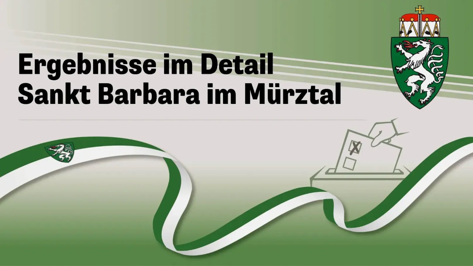 Wahl Steiermark: Ergebnis aus Sankt Barbara im Mürztal