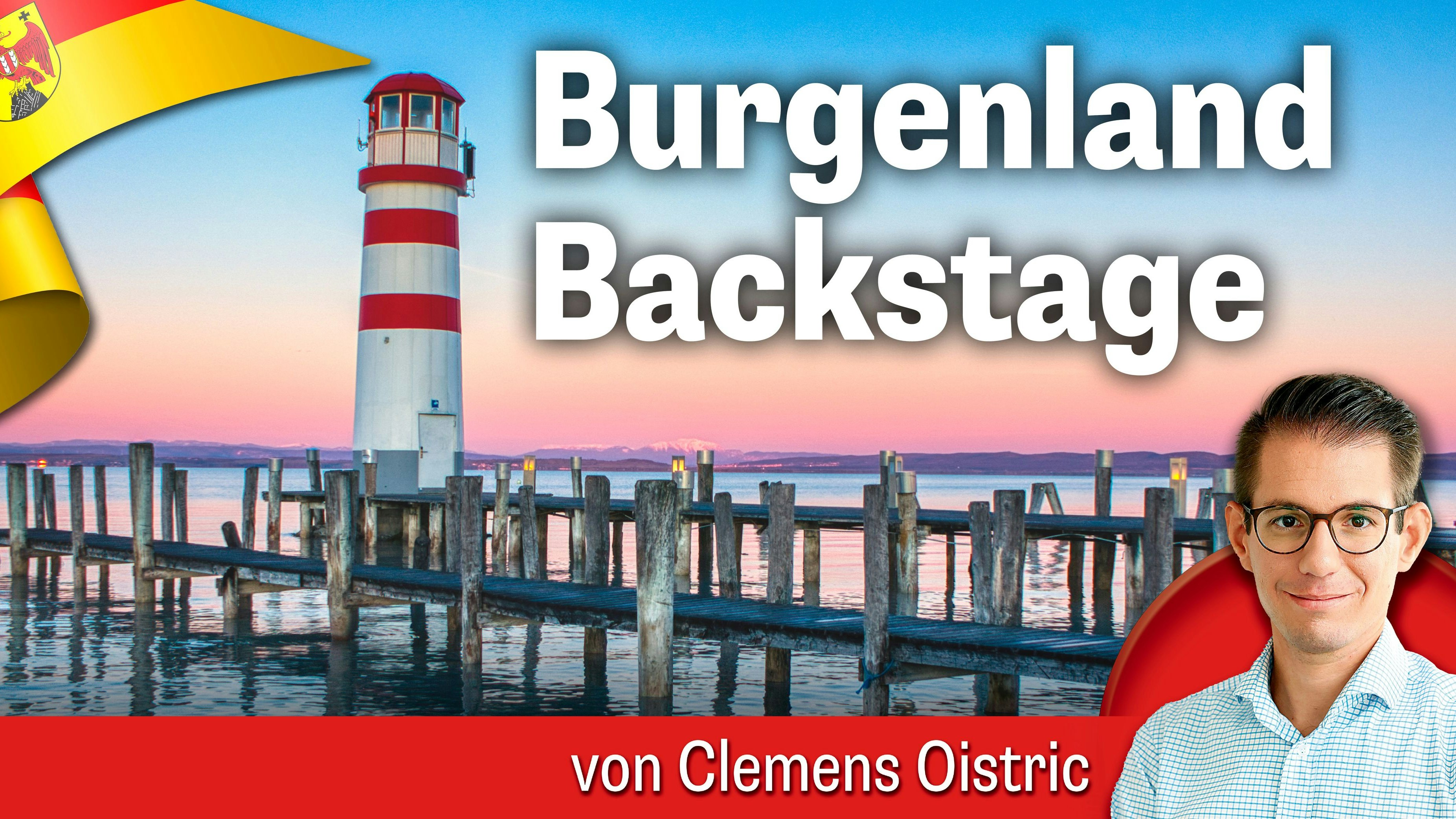 Burgenland Backstage - ein "Heute"-Kommentar von Clemens Oistric