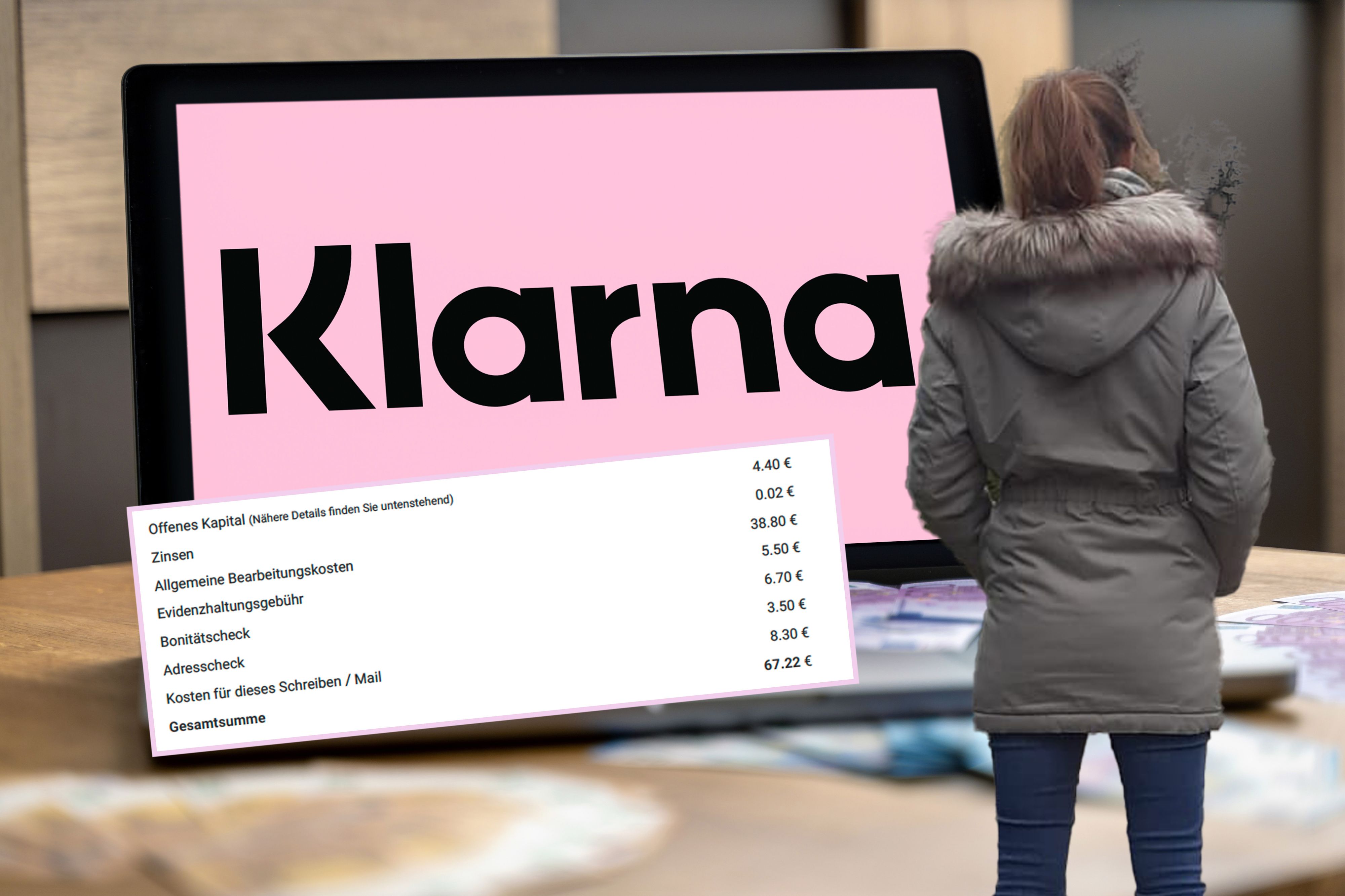 Anja M. soll 67,22 Euro Mahngebühr an Klarna zahlen.