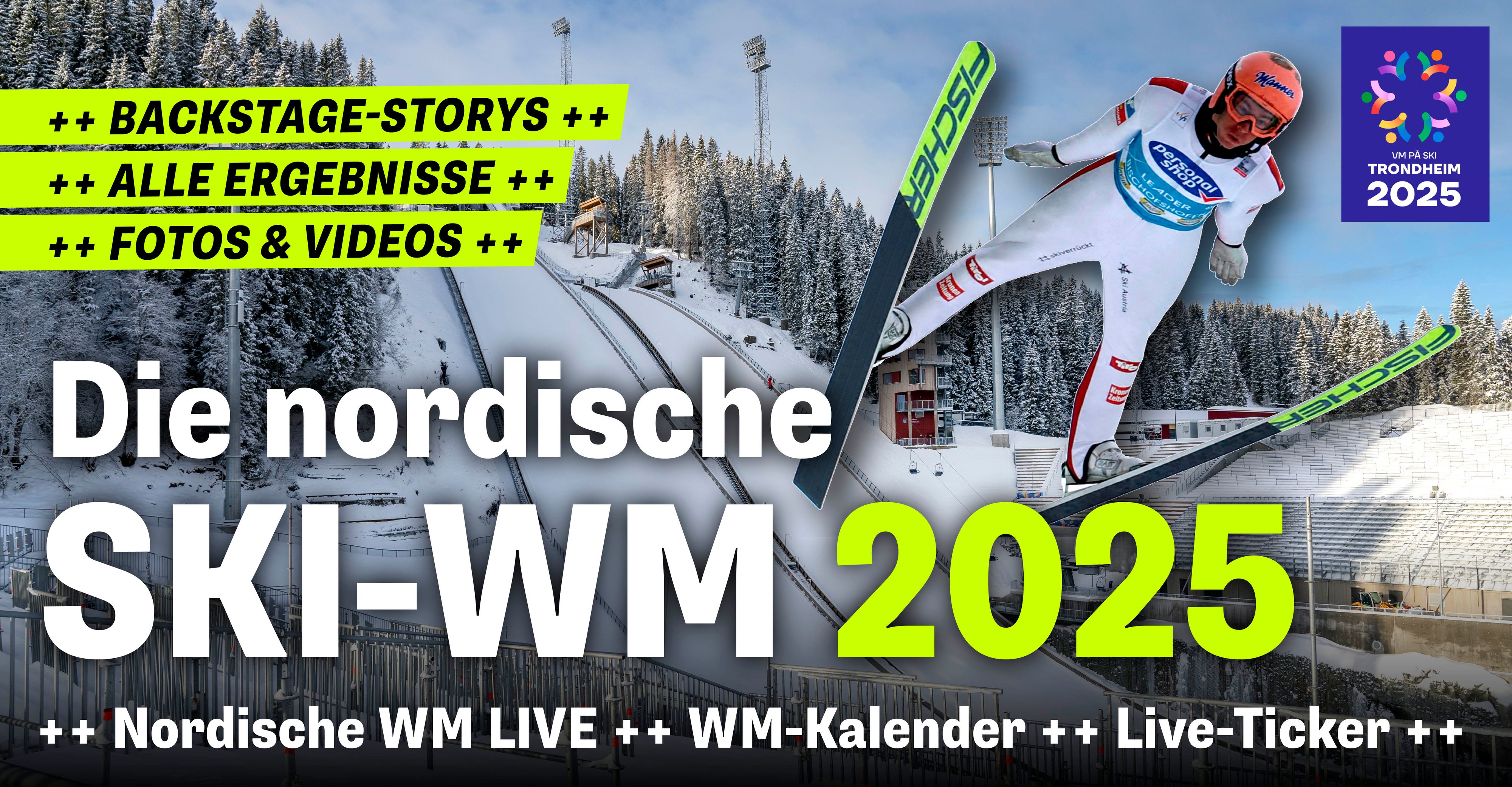 Nordische Ski Weltmeisterschaften 2025