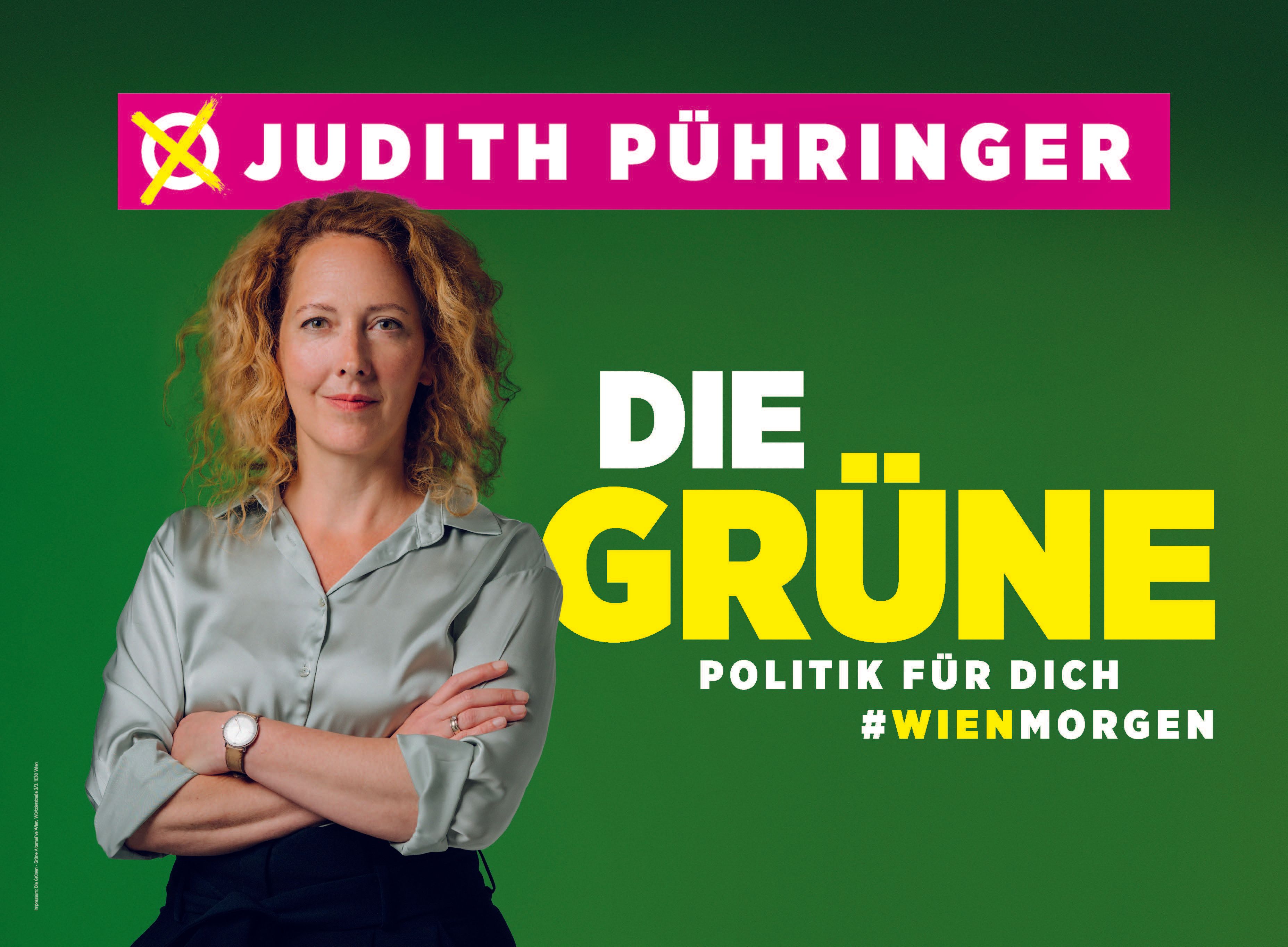 Judith Pühringer wirbt auf 250 Plakaten in Wien für die Grünen und ihre Kampagne #WIENMORGEN. Sie ist die einzige Frau an der Spitze einer Gemeinderatspartei in Wien.
