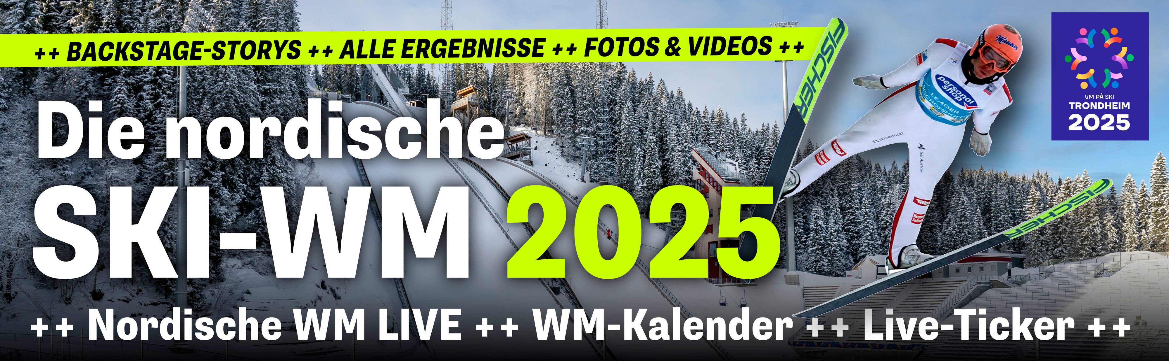Nordische Ski Weltmeisterschaften 2025