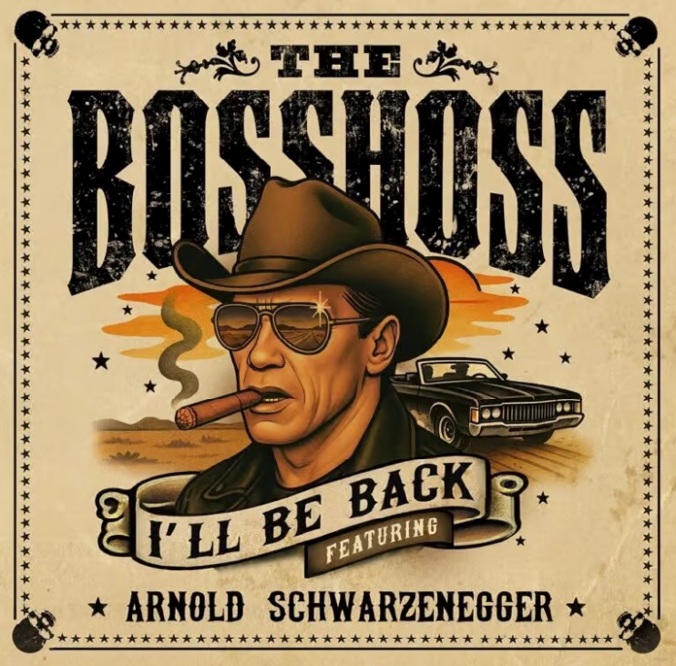 Cooles Cover, cooles Song-Projekt - von Arnold Schwarzenegger und The BossHoss.