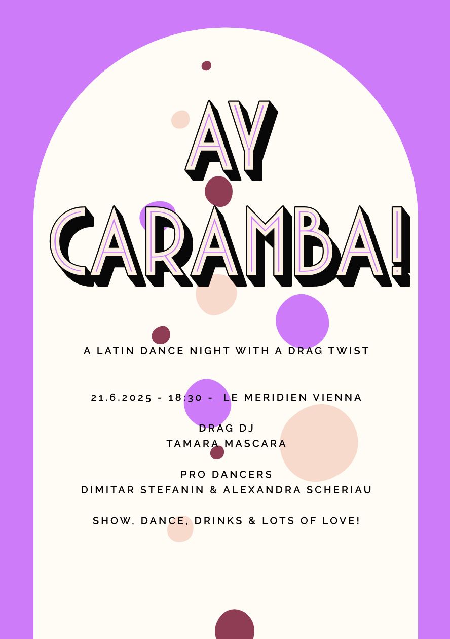 Ay Caramba! - A Latin Dance NIght with a Drag Twist