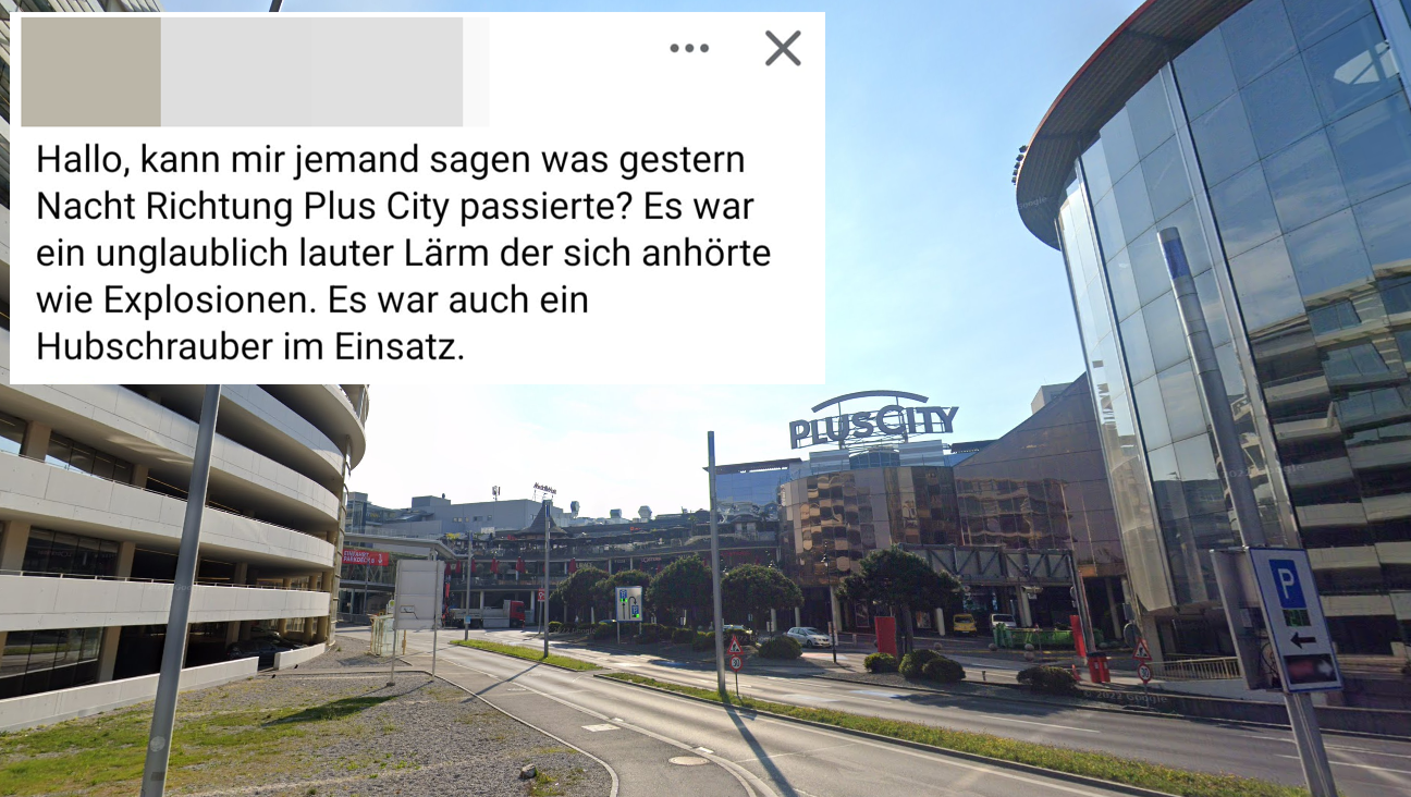 Viele Fragezeichen bei den Anrainern: In der Nacht auf Montag krachte es beim Einkaufszentrum PlusCity in Pasching gewaltig.