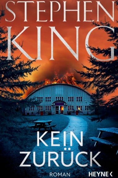 "Kein Zurück" von Stephen King, Roman, 639 Seiten, Übersetzung aus dem Amerikanischen: Bernhard Kleinschmidt. Mai 2025, Heyne Verlag, € 29,50