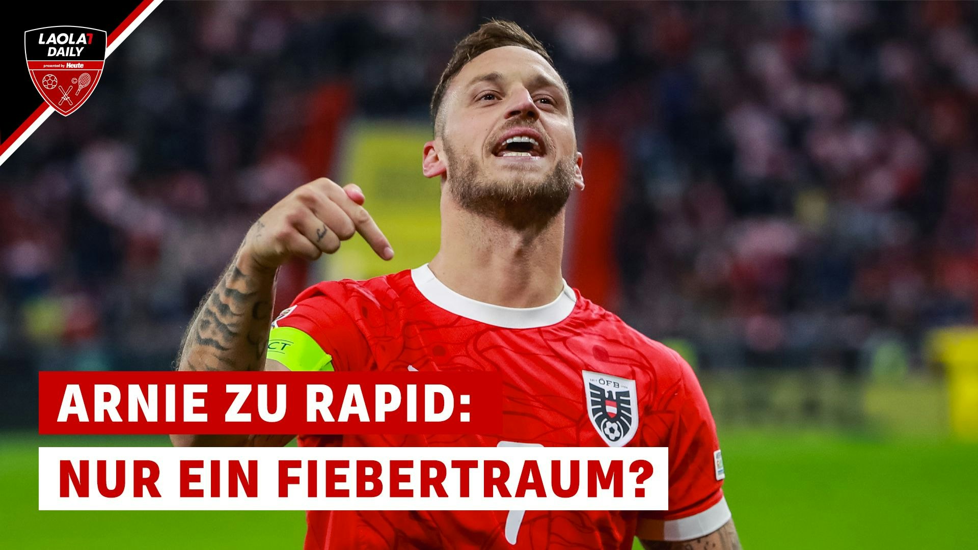 Wechselt ÖFB-Ass Marko Arnautovic tatsächlich zu Rapid Wien?