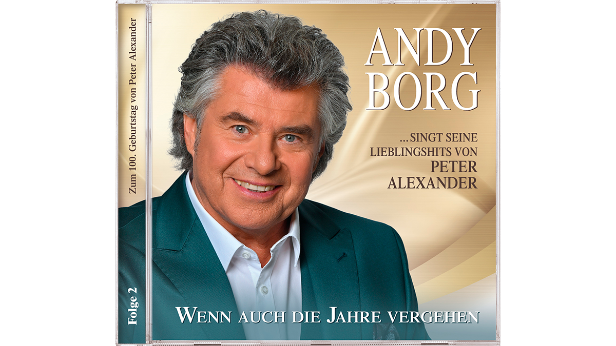 "Andy Borg singt seine Lieblingshits von Peter Alexander: Wenn auch die Jahre vergehen" (Folge 2)