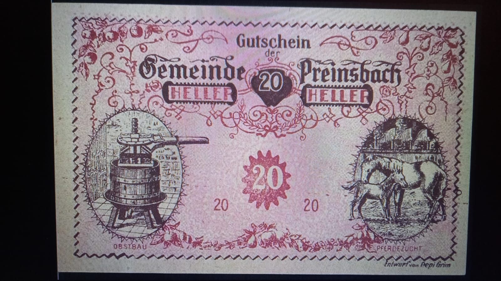 Bei Recherchearbeiten wurde Notgeld der damaligen Gemeinde Preinsbach gefunden. 