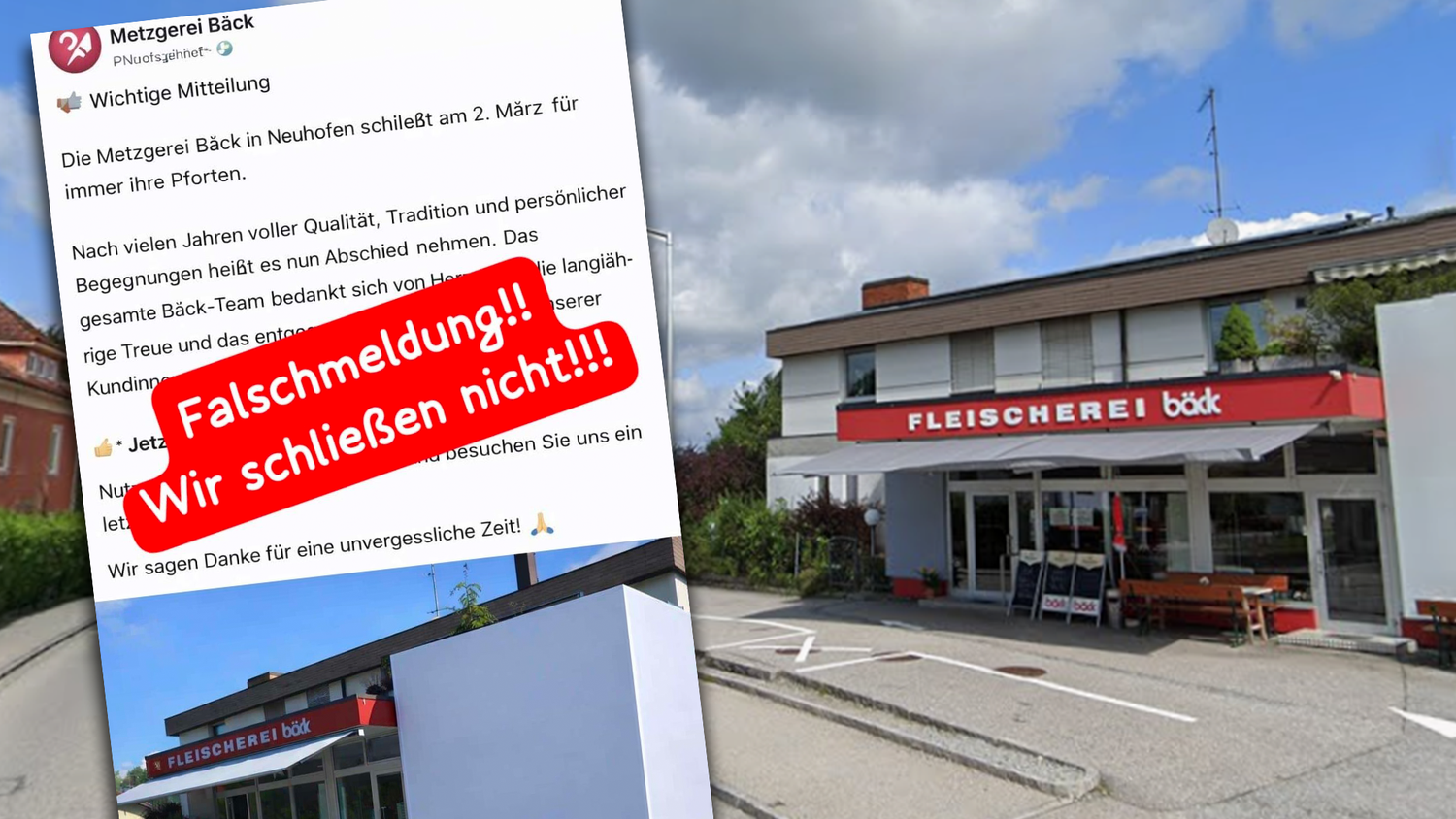 Die Metzgerei in Neuhofen an der Krems wurde Opfer einer Falschmeldung. Unbekannte hatten behauptet, dass der Betrieb bald für immer schließt.