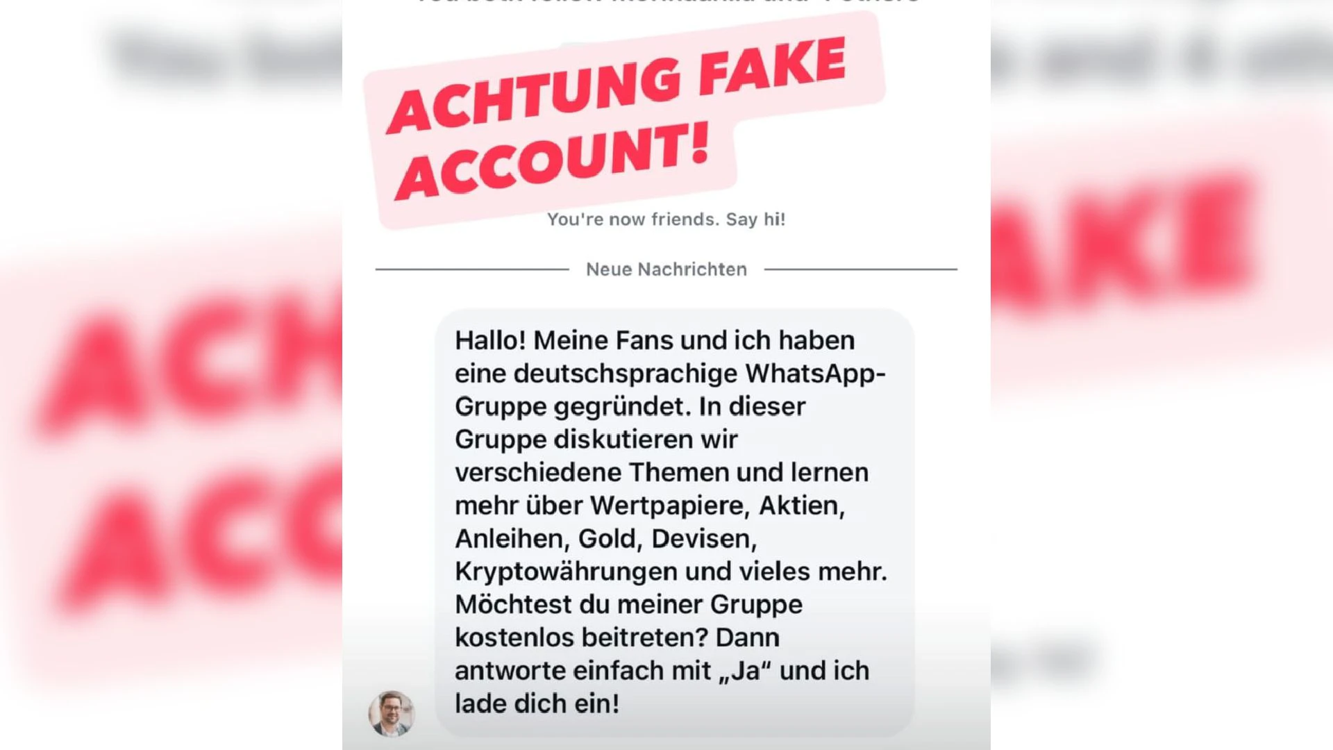 Klassischer Scam-Verdacht: Diese Nachricht wurde vom Fake-Account schon verschickt.