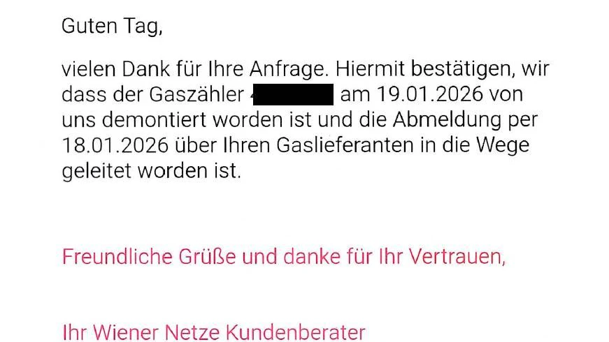 Die Bestätigung der Wiener Netze über die Demontage des Gaszählers.