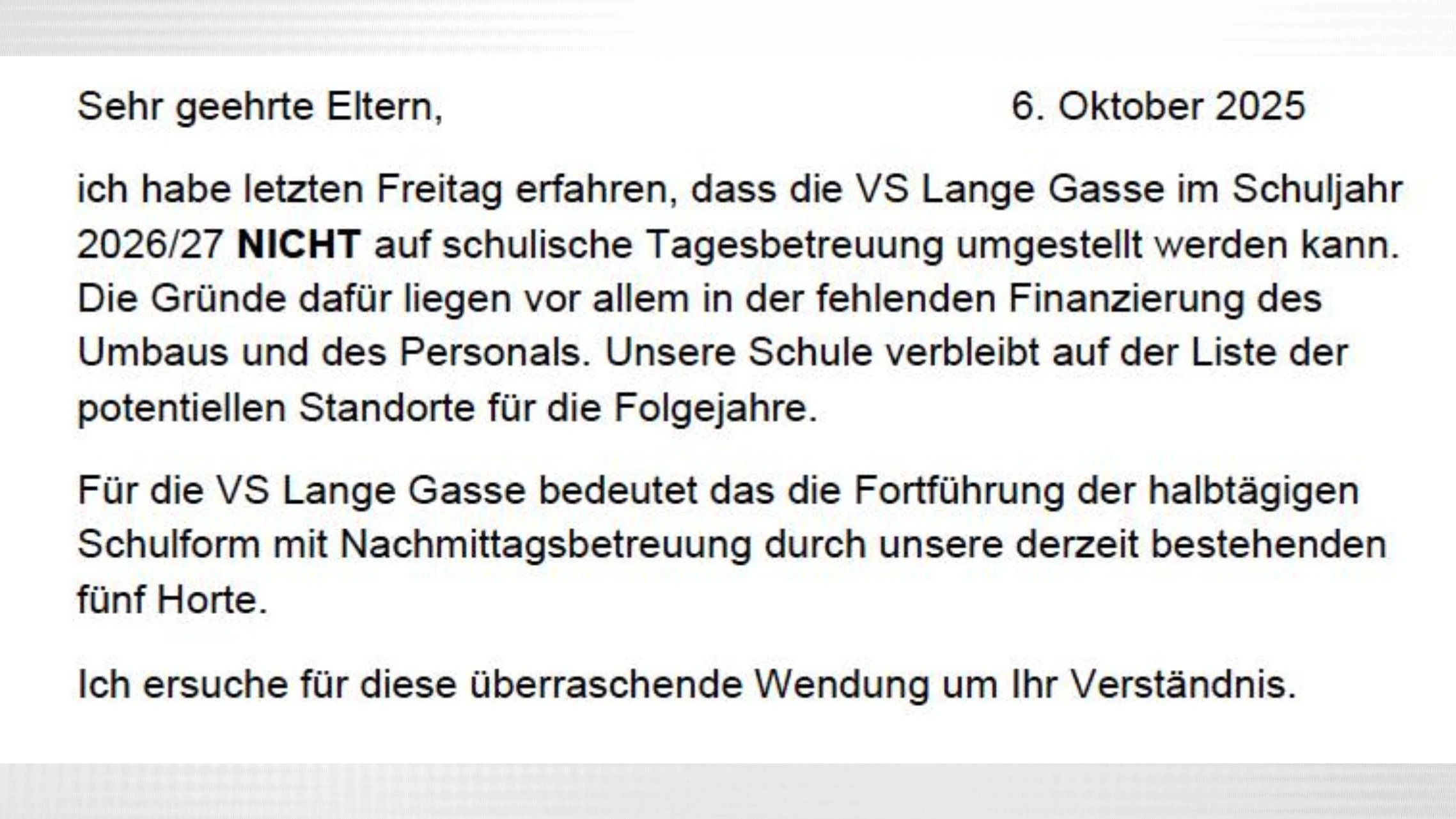 Die Eltern wurden im Oktober informiert, dass die VS Lange Gasse doch nicht 26/27 auf eine OVS umgestellt wird.