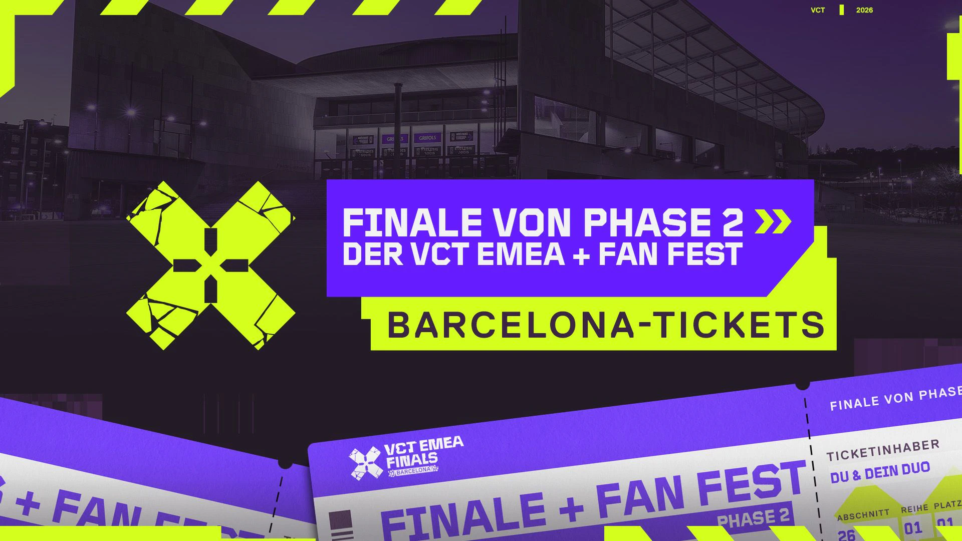 Ticketstart und Fan Fest zum VCT EMEA Finale in Barcelona.
