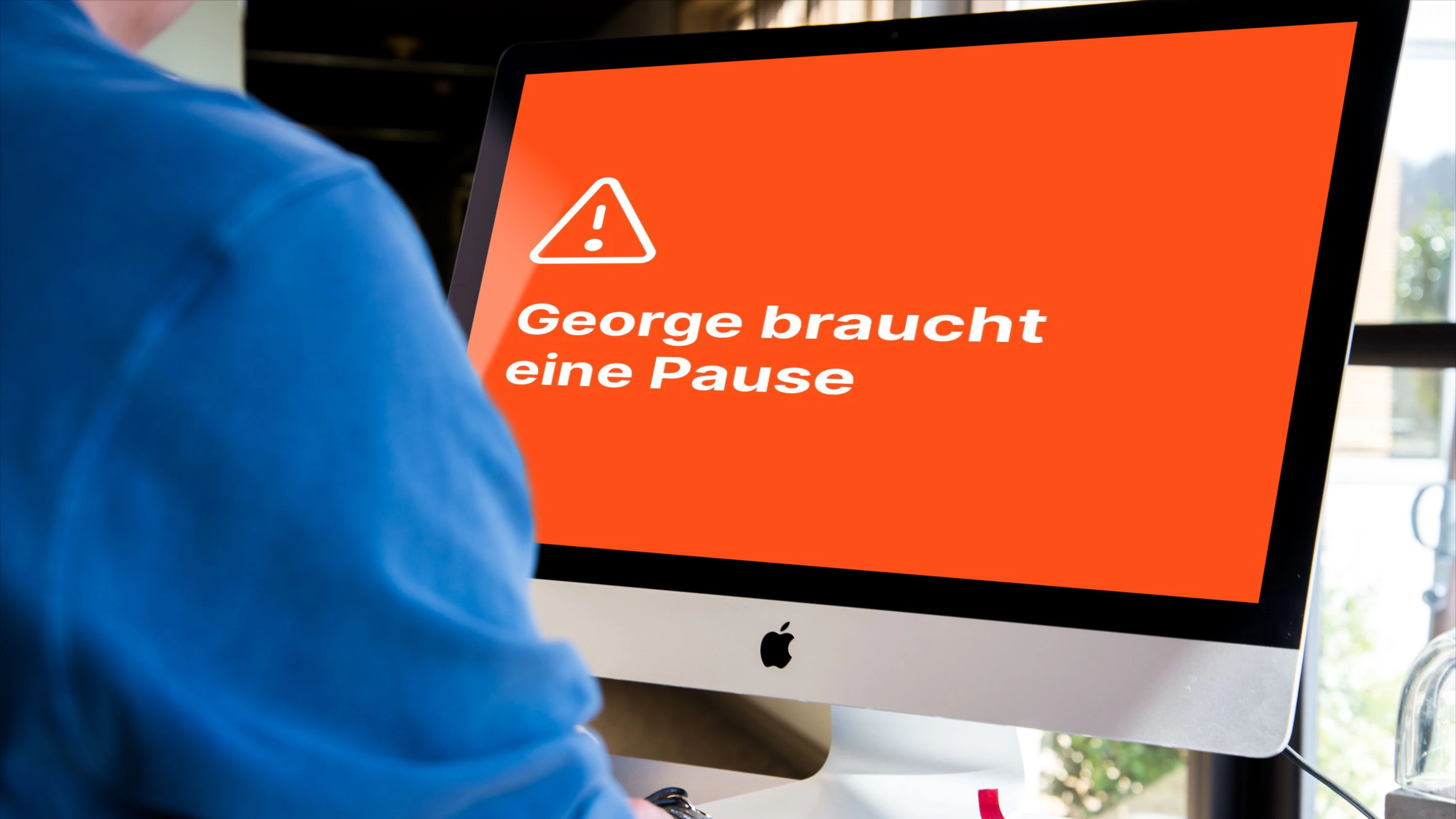 George macht Pause