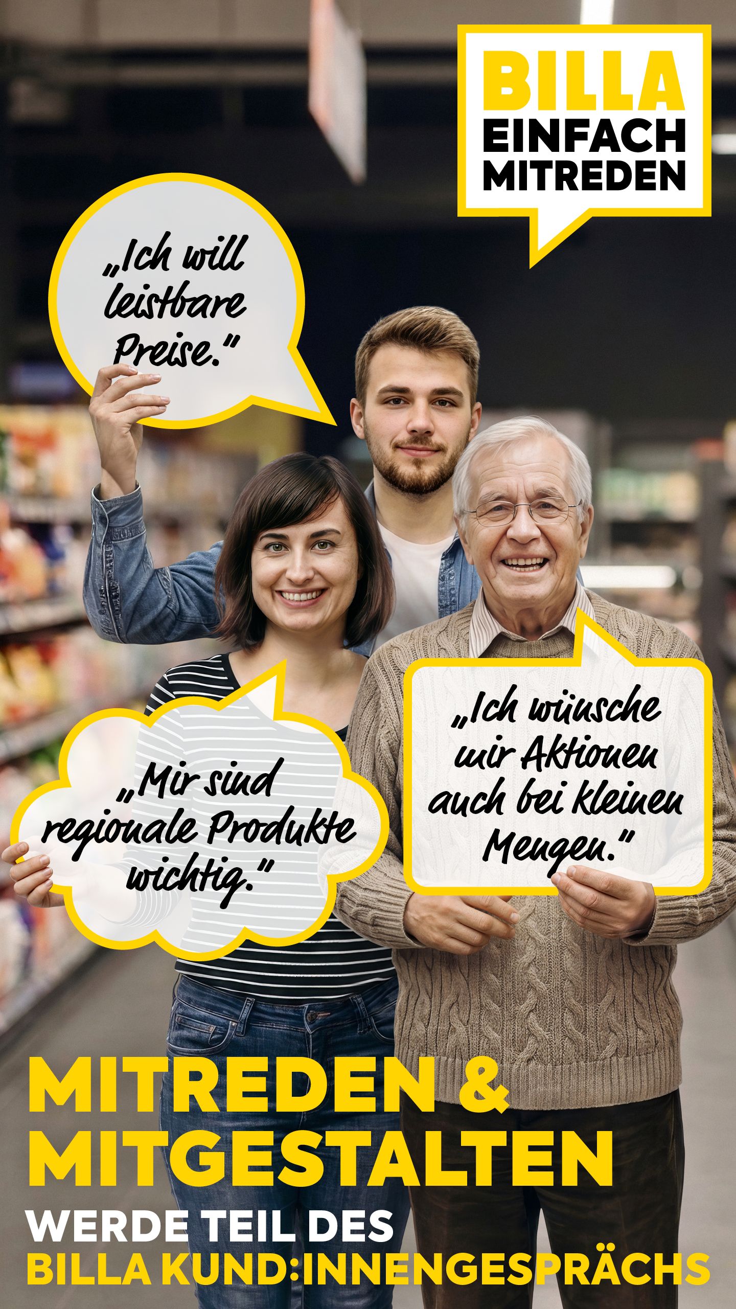 Kundinnen und Kunden sollen Billa künftig verraten, was sie wollen – und was ihnen weniger gefällt.