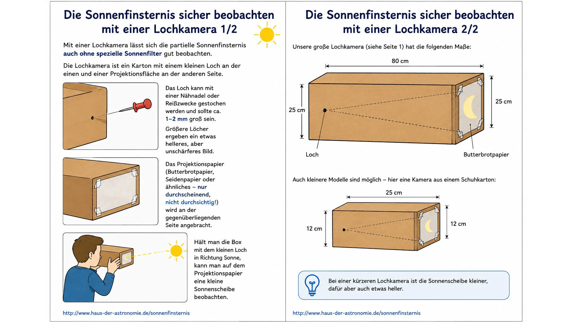 Eine Lochkamera ist eine sichere Alternative zur Sonnenfinsternisbrille.