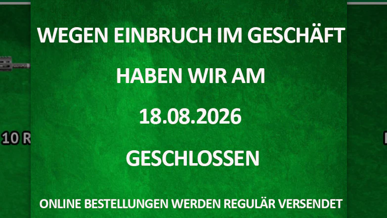 Der betroffene Shop erklärt auf der Website, dass wegen des Einbruchs am Dienstag geschlossen bleibt.