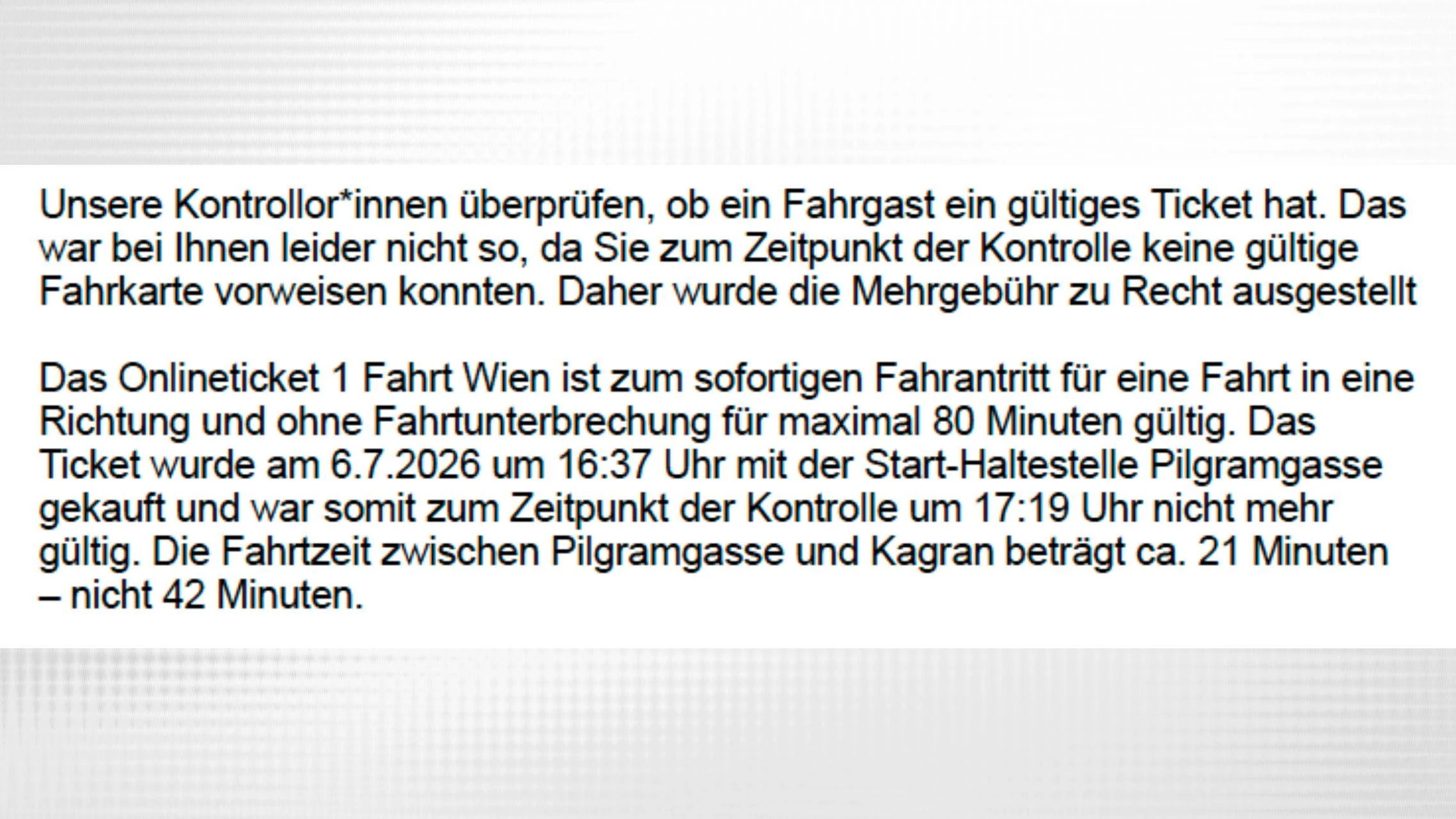 Die Wiener Linien bestanden auf der Strafe in der Höhe von 145 Euro.
